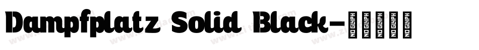 Dampfplatz Solid Black字体转换
